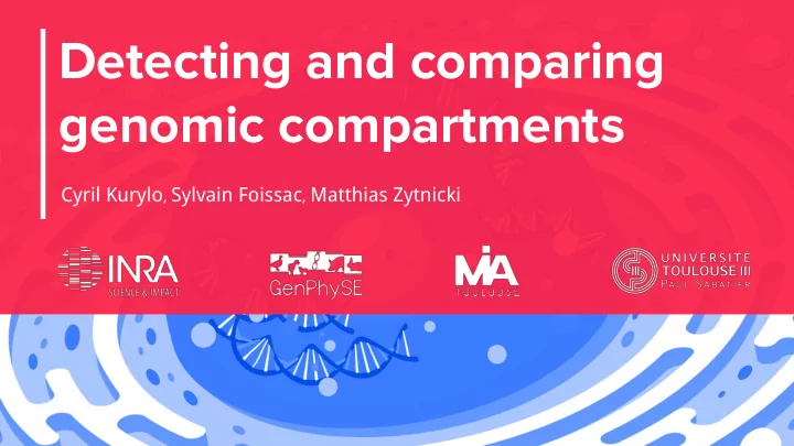 detecting and comparing genomic compartments