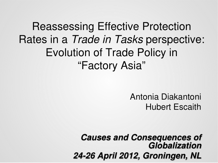 reassessing effective protection rates in a trade in