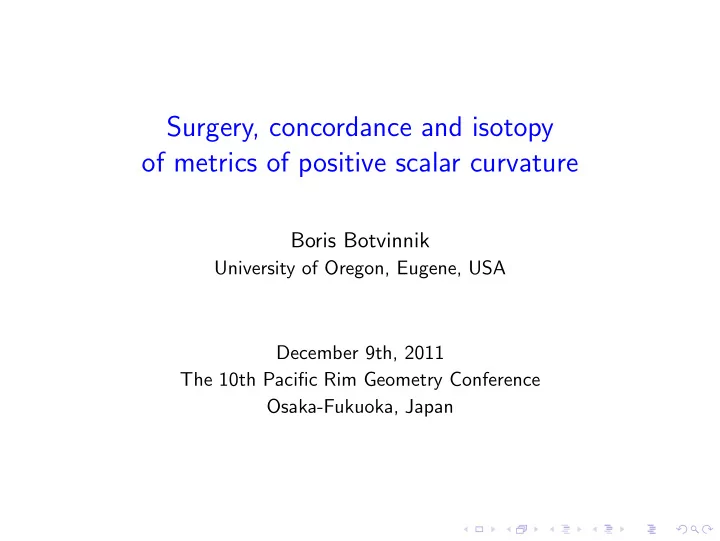 surgery concordance and isotopy of metrics of positive