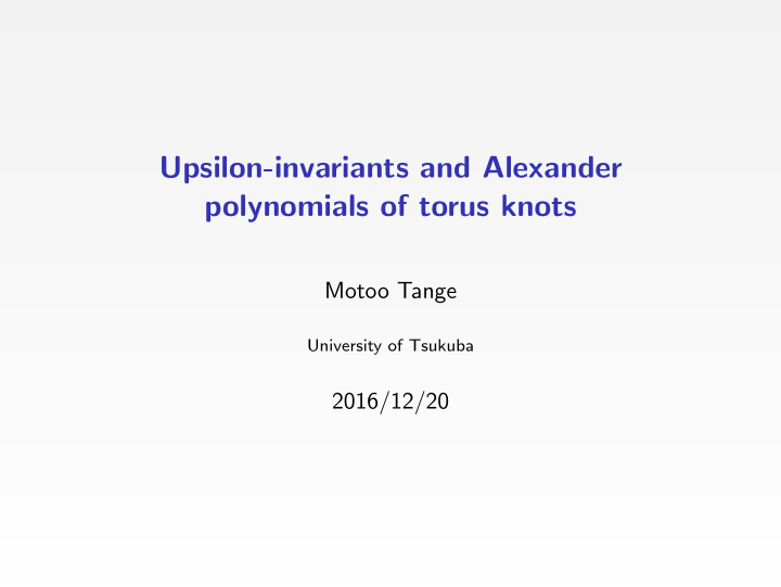 upsilon invariants and alexander polynomials of torus