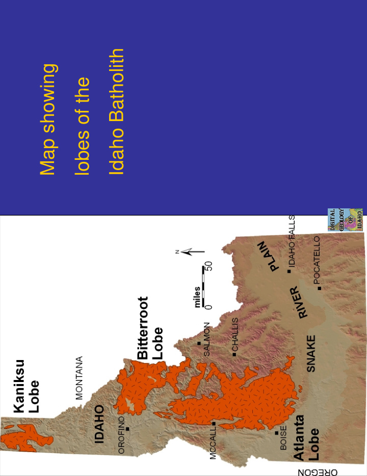 idaho batholith map showing lobes of the geologic map of