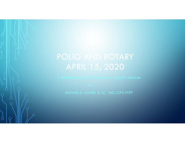 polio and rotary april 15 2020