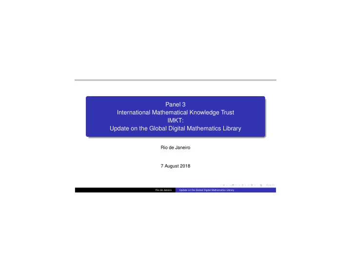 panel 3 international mathematical knowledge trust imkt