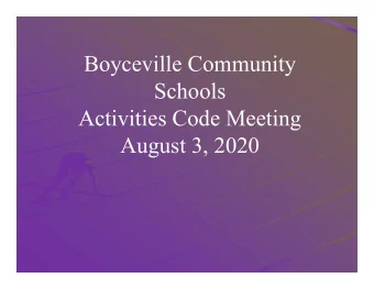 Boyceville Community  Schools  Activities Code Meeting  August 3, 2020 School District Mission (pg