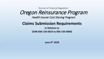 Oregon R  n Reins  nsur  uranc  nce Prog  ogram  Health I  Insurer C  Cost S  Sharing Pr  Program