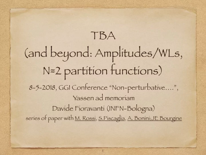 tba and beyond amplitudes wls n 2 partition functions