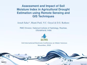 Assessment and Impact of Soil  Moisture Index in Agricultural Drought  Estimation using Remote