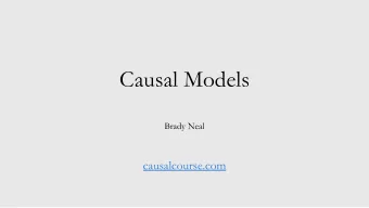 Causal Models  Brady Neal  causalcourse.com  &lt;latexit