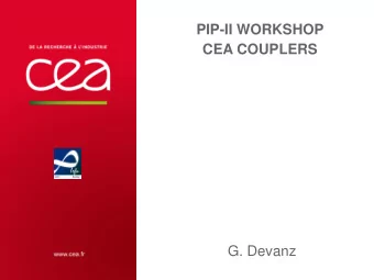 EU PROGRAMME CARE-HIPPI  The developpement of the 1MW 704 MHz FPC started with EU R&amp;D programme