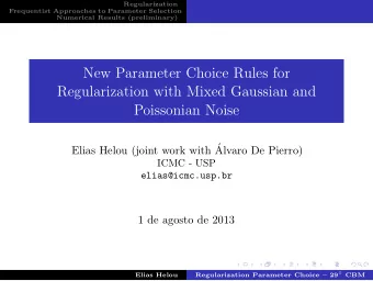 New Parameter Choice Rules for  Regularization with Mixed Gaussian and  Poissonian Noise  Elias