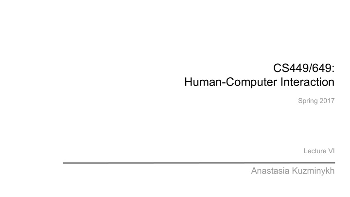 cs449 649 human computer interaction