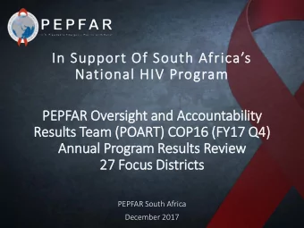In Support Of South Africas  National HIV Program  PEPFAR Oversight and Accountability  Results