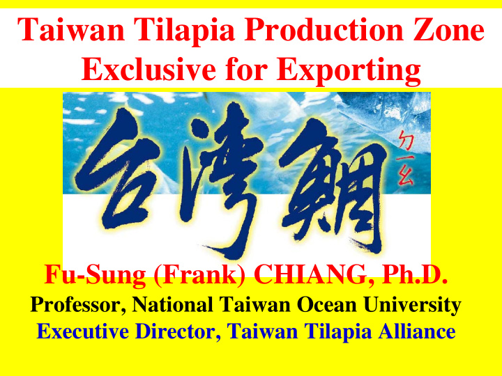 taiwan tilapia production zone exclusive for exporting