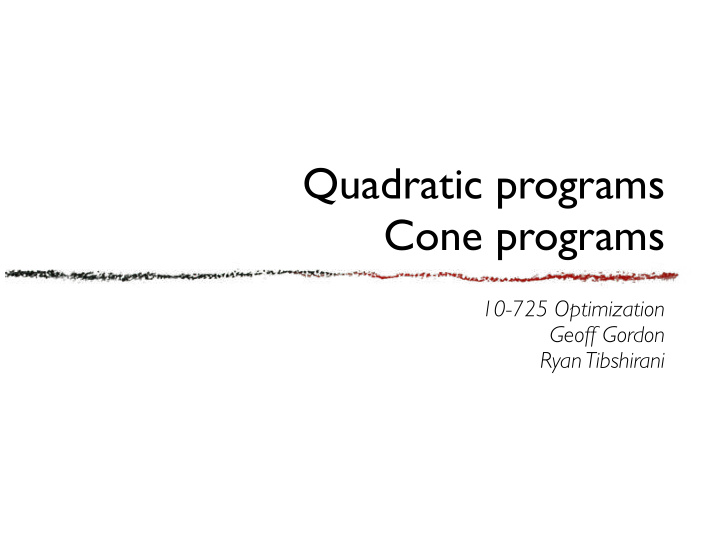 quadratic programs cone programs