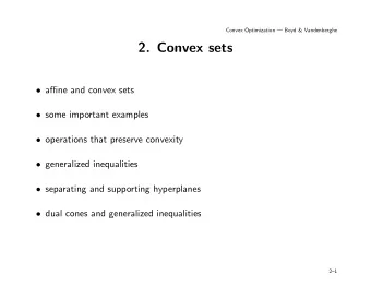 2. Convex sets  affine and convex sets  some important examples  operations that preserve