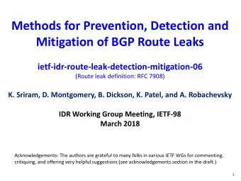 Mitigation of BGP Route Leaks  ietf-idr-route-leak-detection-mitigation-06  (Route leak definition: