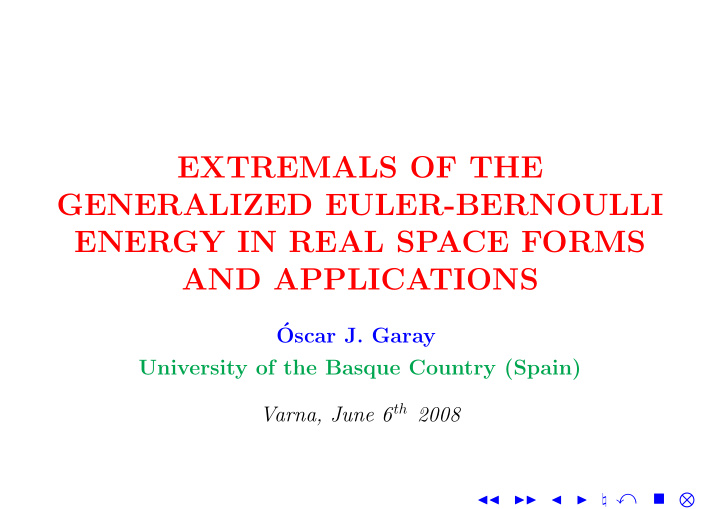 extremals of the generalized euler bernoulli energy in