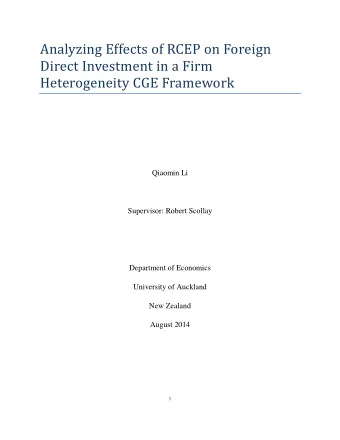 Analyzing Effects of RCEP on Foreign  Direct Investment in a Firm  Heterogeneity CGE Framework