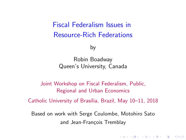 fiscal federalism issues in resource rich federations