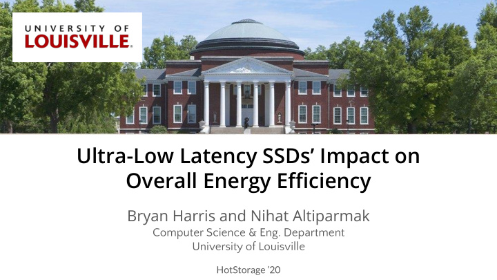 ultra low latency ssds impact on overall energy efficiency