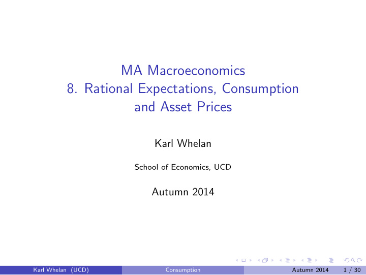 ma macroeconomics 8 rational expectations consumption and