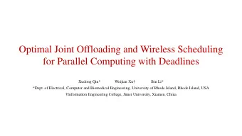 Optimal Joint Offloading and Wireless Scheduling  for Parallel Computing with Deadlines Weijian