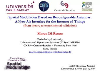 Marco Di Renzo  Paris-Saclay University  Laboratory of  Signals and Systems (L2S)  UMR8506  CNRS