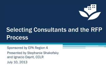 Process  Sponsored by EPA Region 4  Presented by Stephanie Shakofsky  and Ignacio Dayrit, CCLR