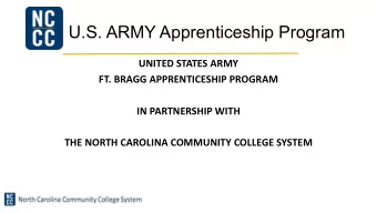 U.S. ARMY Apprenticeship Program  UNITED STATES ARMY  FT. BRAGG APPRENTICESHIP PROGRAM  IN