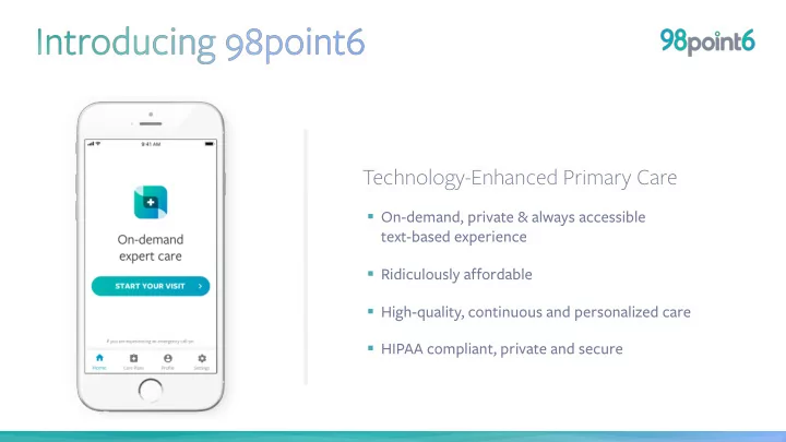 technology enhanced primary care