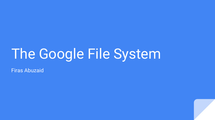 the google file system