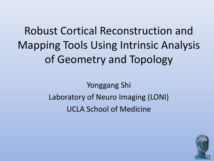 robust cortical reconstruction and mapping tools using