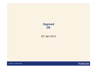Cogmed  UK 25 th April 2013  Agenda  I ntroduction  Cogmed in brief  What is working memory  Cogmed