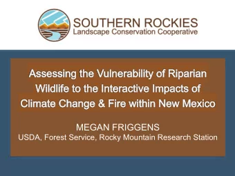 MEGAN FRIGGENS USDA, Forest Service, Rocky Mountain Research Station  Vulnerability of Riparian
