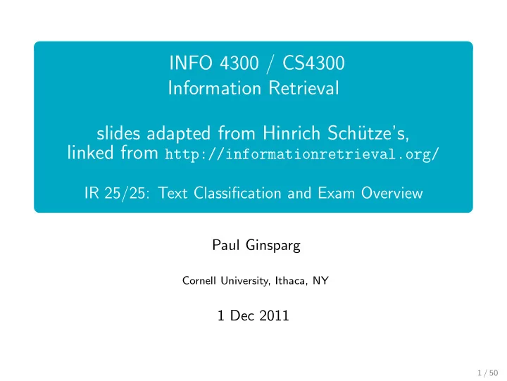 info 4300 cs4300 information retrieval slides adapted