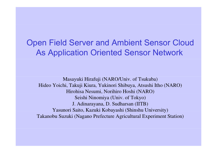 open field server and ambient sensor cloud open field