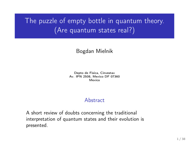 the puzzle of empty bottle in quantum theory are quantum