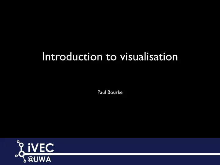 introduction to visualisation