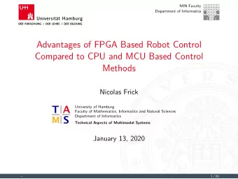Advantages of FPGA Based Robot Control  Compared to CPU and MCU Based Control  Methods  Nicolas
