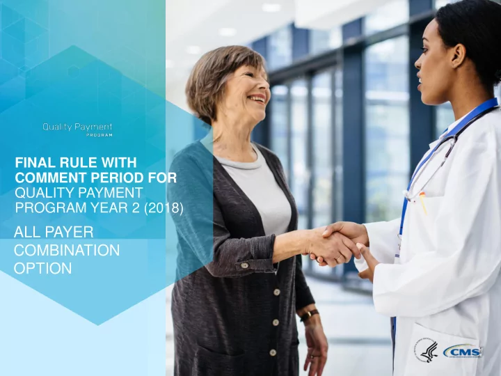 all payer combination option disclaimers