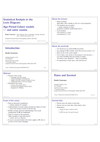 Statistical Analysis in the  Please interrupt:  Lexis Diagram:  Most likely I did a mistake or