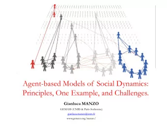 Principles, One Example, and Challenges. Gianluca MANZO  GEMASS (CNRS &amp; Paris-Sorbonne)