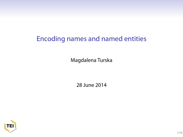 encoding names and named entities