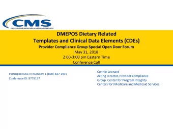 DMEPOS Dietary Related  Templates and Clinical Data Elements (CDEs)  Provider Compliance Group