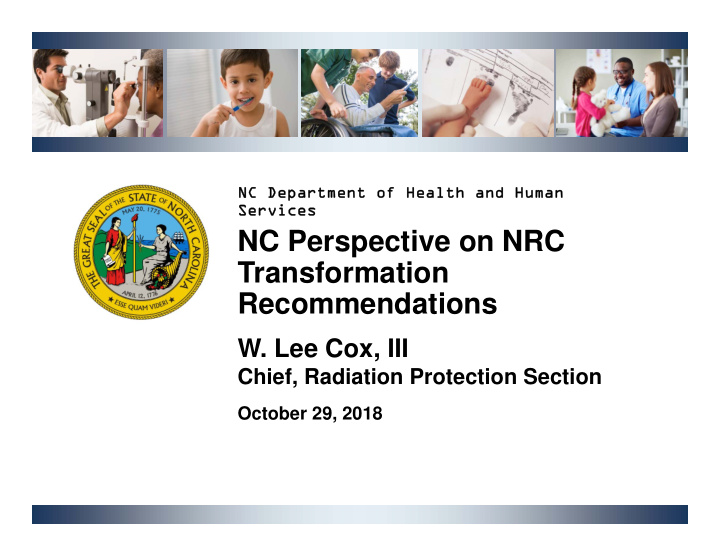 nc perspective on nrc transformation recommendations