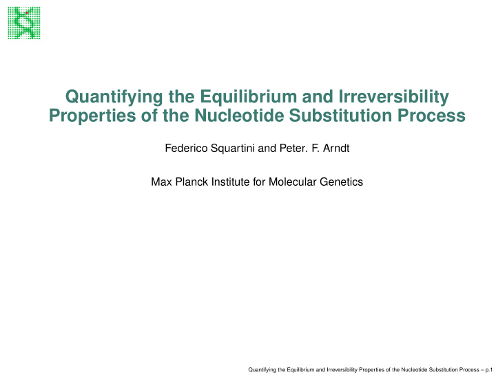 quantifying the equilibrium and irreversibility