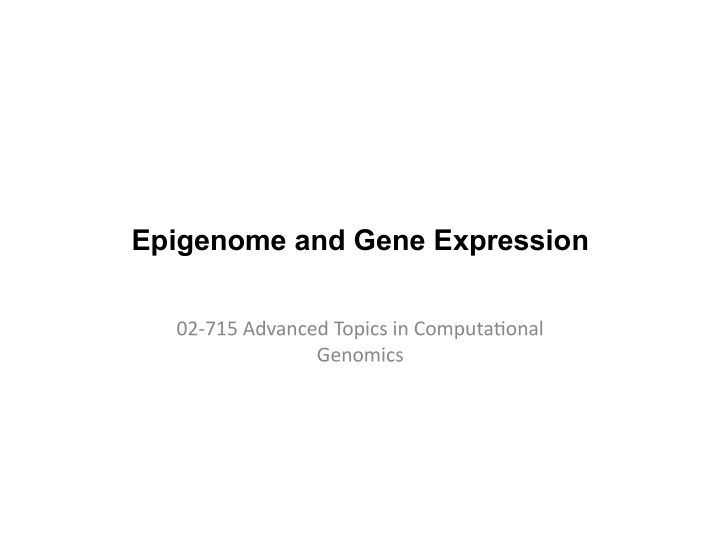 epigenome and gene expression