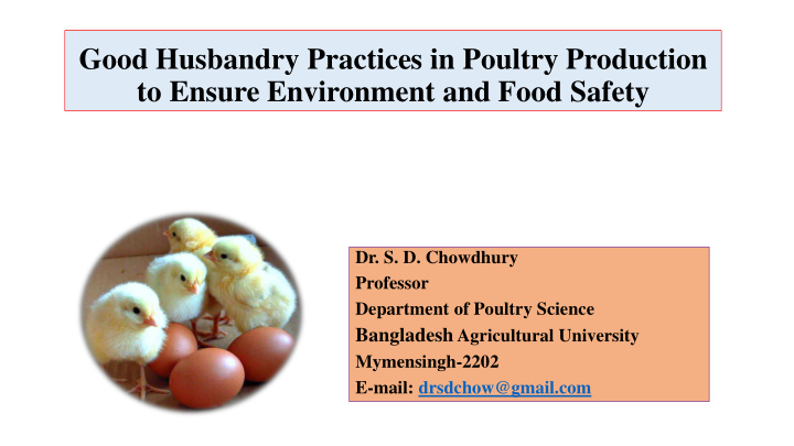 good husbandry practices in poultry production to ensure