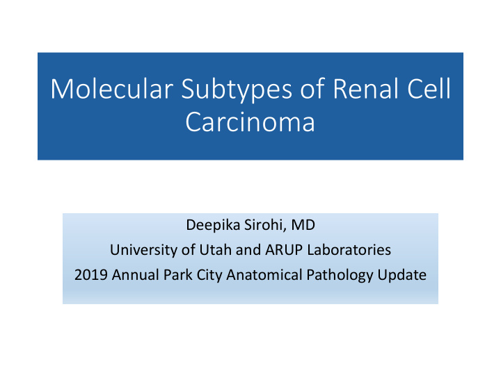 molecular subtypes of renal cell carcinoma