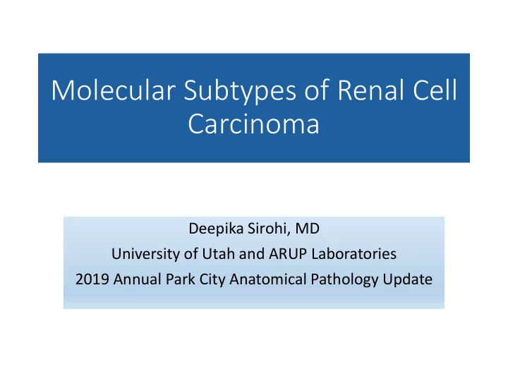 molecular subtypes of renal cell carcinoma